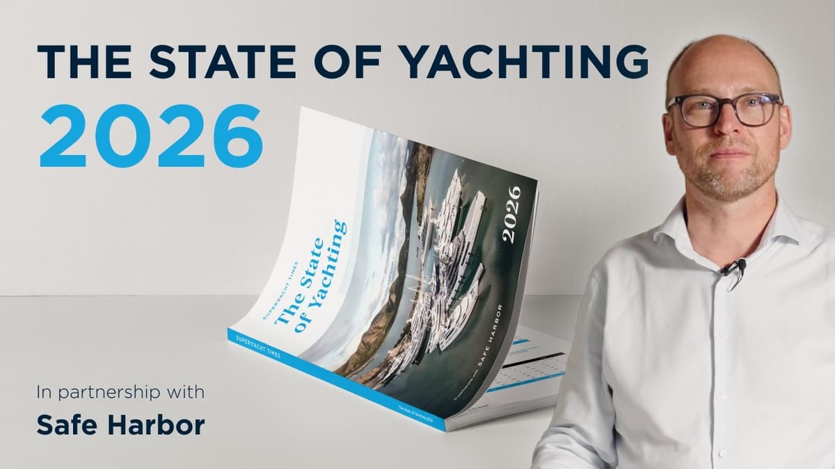 The State of Yachting 2026: In Partnership with Safe Harbor