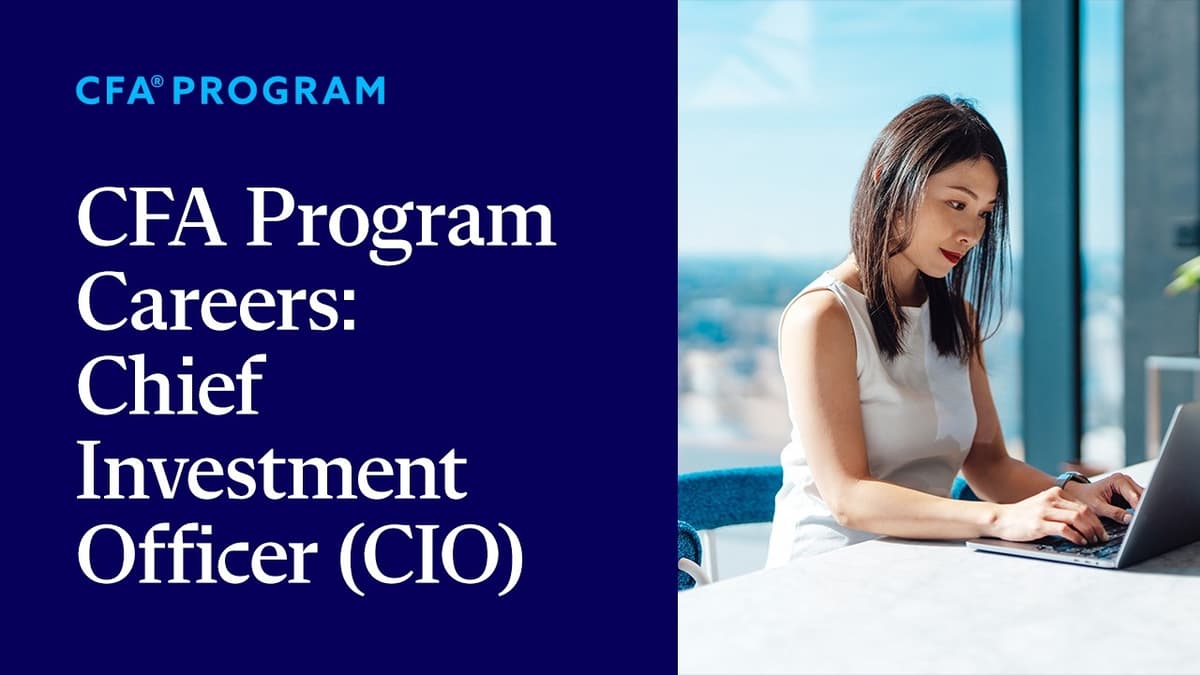 CFA Program Careers: Chief Investment Officer (CIO)