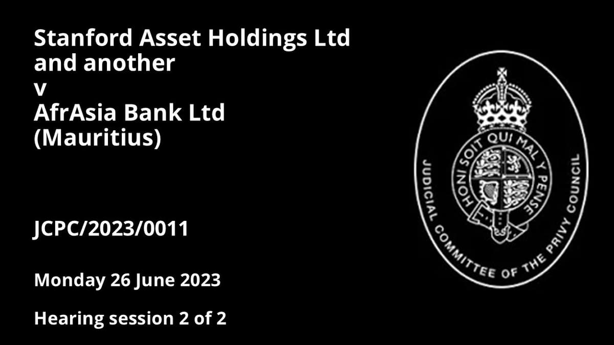 Stanford Asset Holdings Ltd and Another v AfrAsia Bank Ltd (Mauritius)