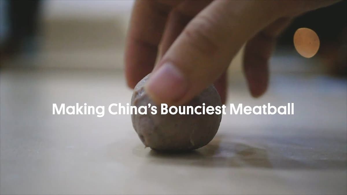 These Are China's Bounciest Meatballs