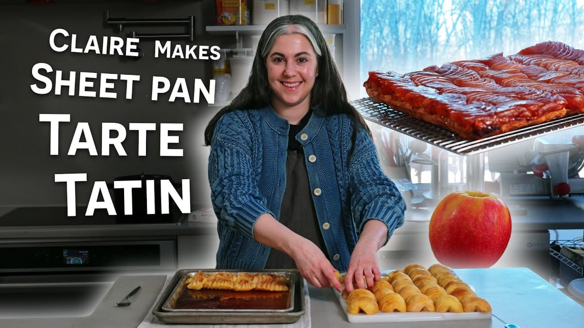 Claire Saffitz Makes Sheet Pan Tarte Tatin for a Crowd | Dessert Person