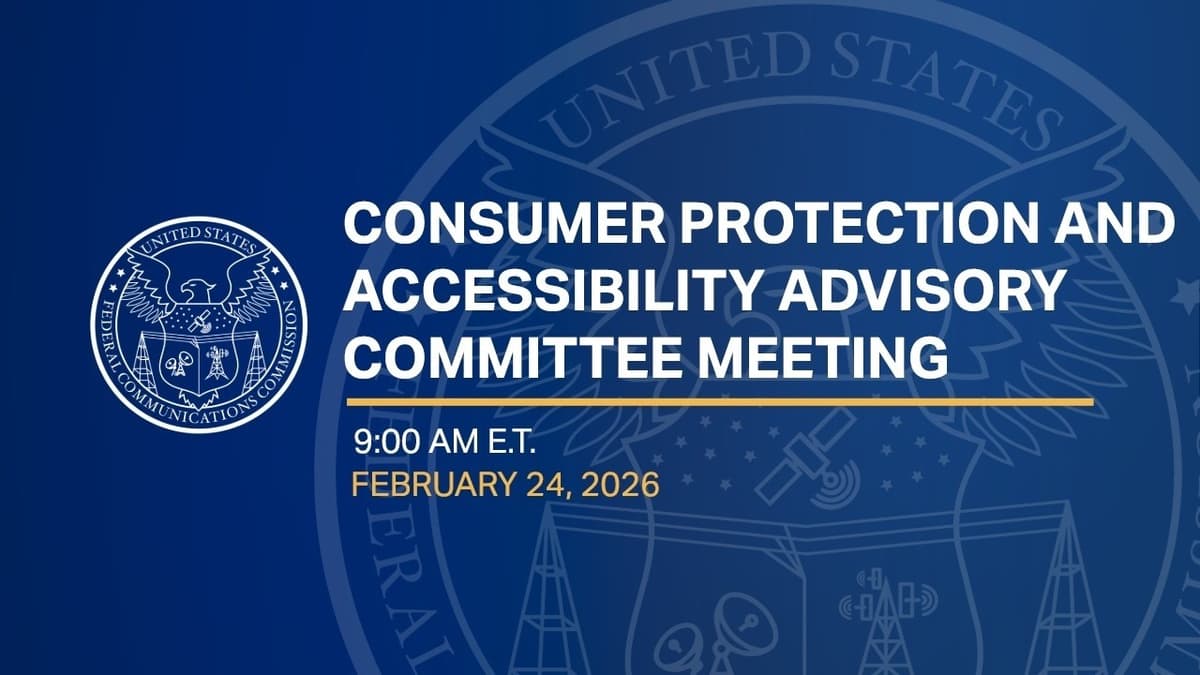 Consumer Protection and Accessibility Advisory Committee Meeting