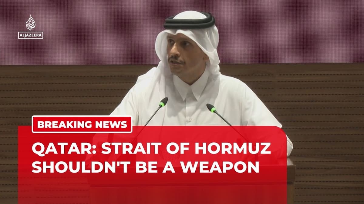 Strait of Hormuz Shouldn’t Be Used as a ‘Weapon in War’, Warns Qatar’s PM