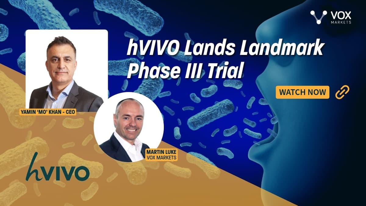 HVIVO Lands Landmark Phase III Trial