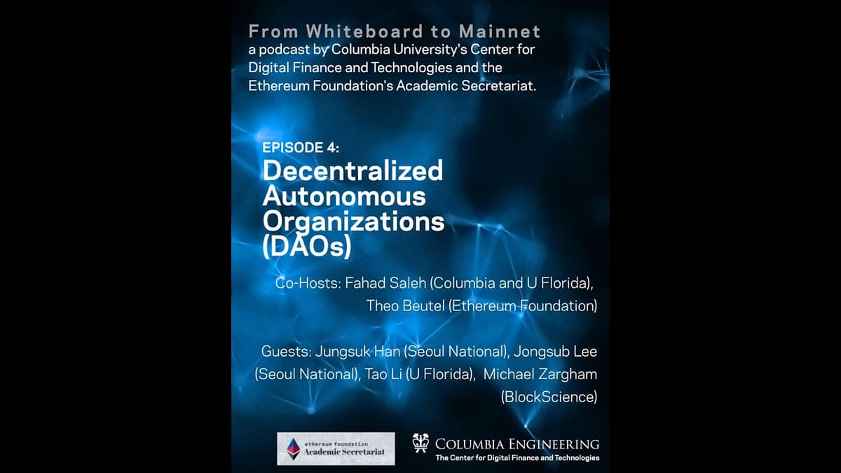 From Whiteboard to Mainnet Podcast | Episode 4: DAO Governance