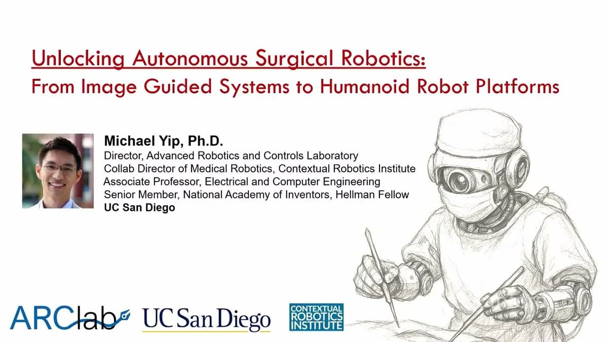 Stanford Robotics Seminar ENGR319 | Spring 2026 | Unlocking Autonomous Medical Robotics