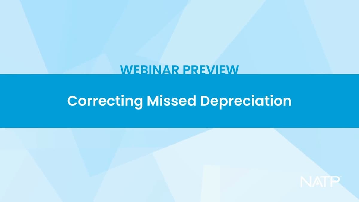 Webinar Preview: Correcting Missed Depreciation