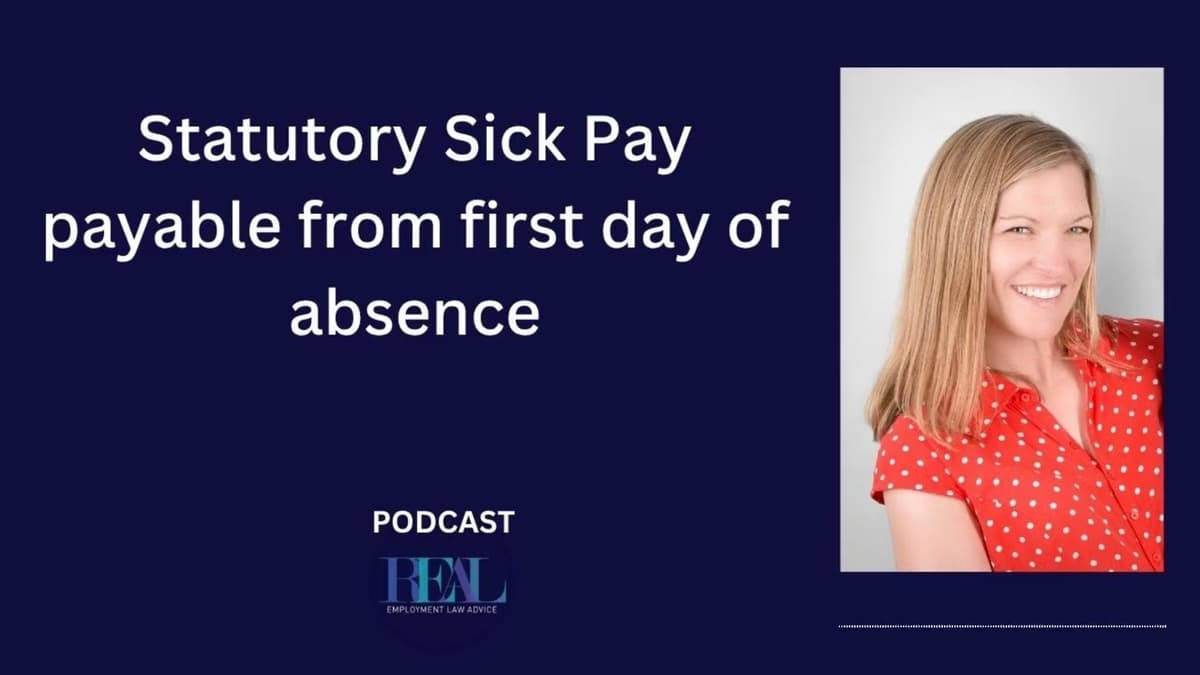 Statutory Sick Pay Payable From First Day of Absence