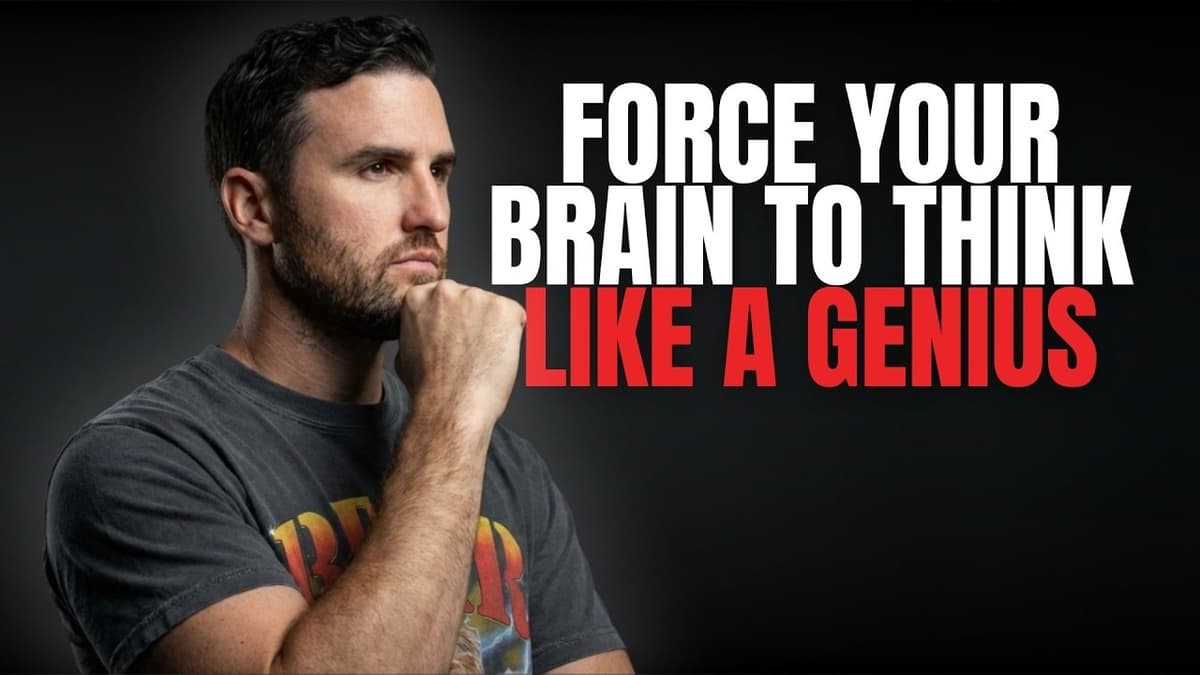 Force Your Brain to Think Like a Genius
