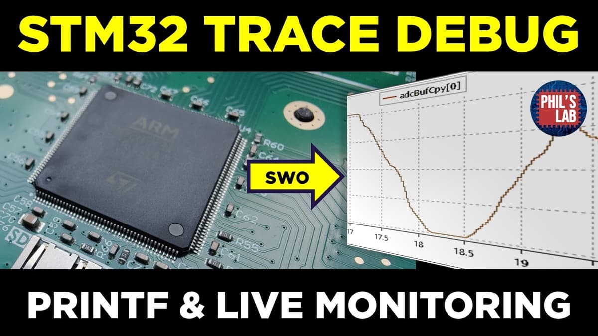Debugging, Logging, and Monitoring via SWO Trace (STM32 ITM & DWT) - Phil's Lab #173