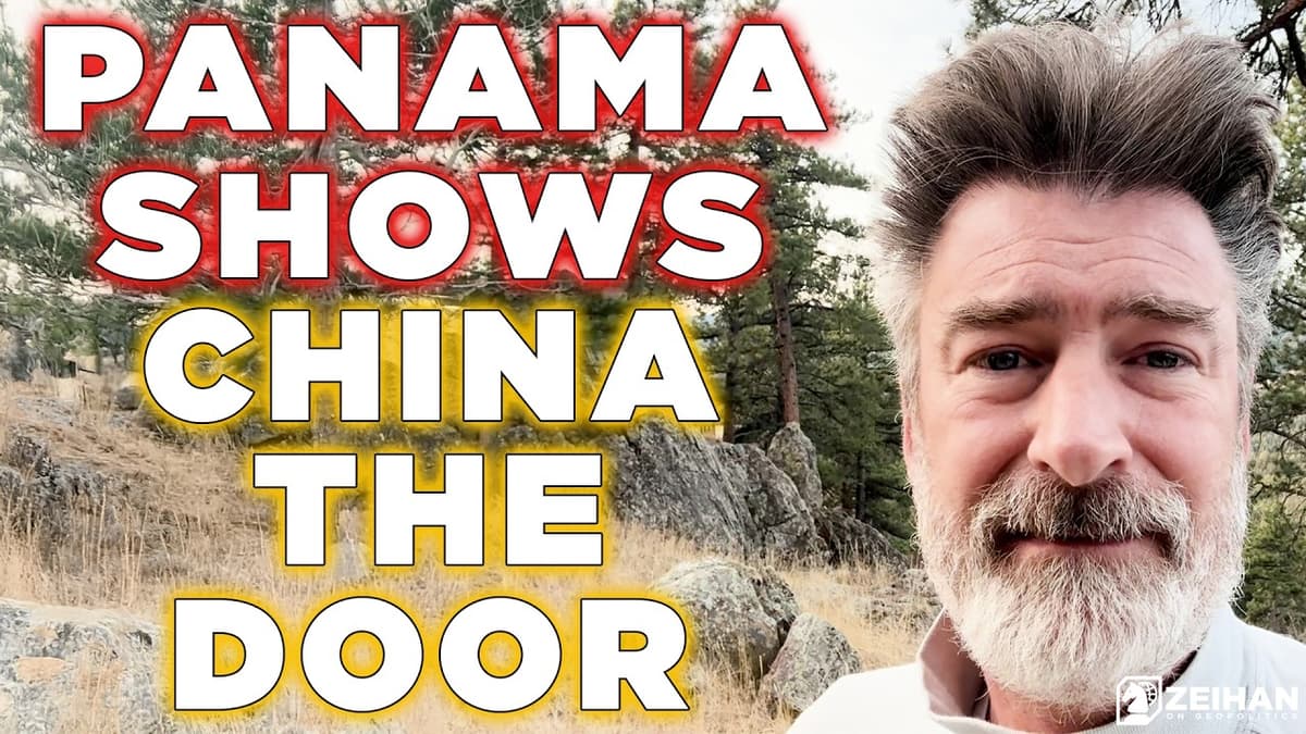 Panama Boots China From the Canal || Peter Zeihan