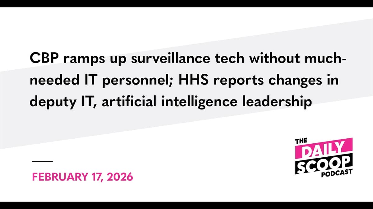 CBP Ramps up Surveillance Tech without Much-Needed IT Personnel