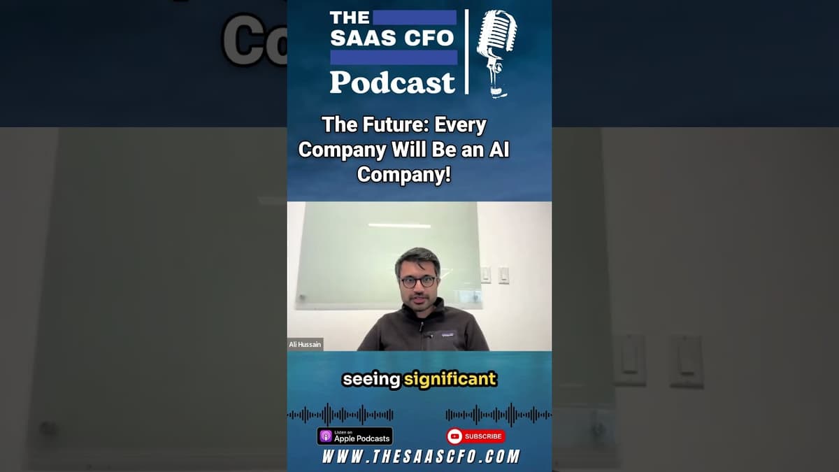 The Future: Every Company Will Be an AI Company! #saas #podcast #ai #tabs #shorts