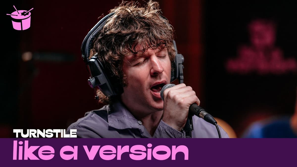 Turnstile Cover The Stone Roses' ‘I Wanna Be Adored’ for Like A Version