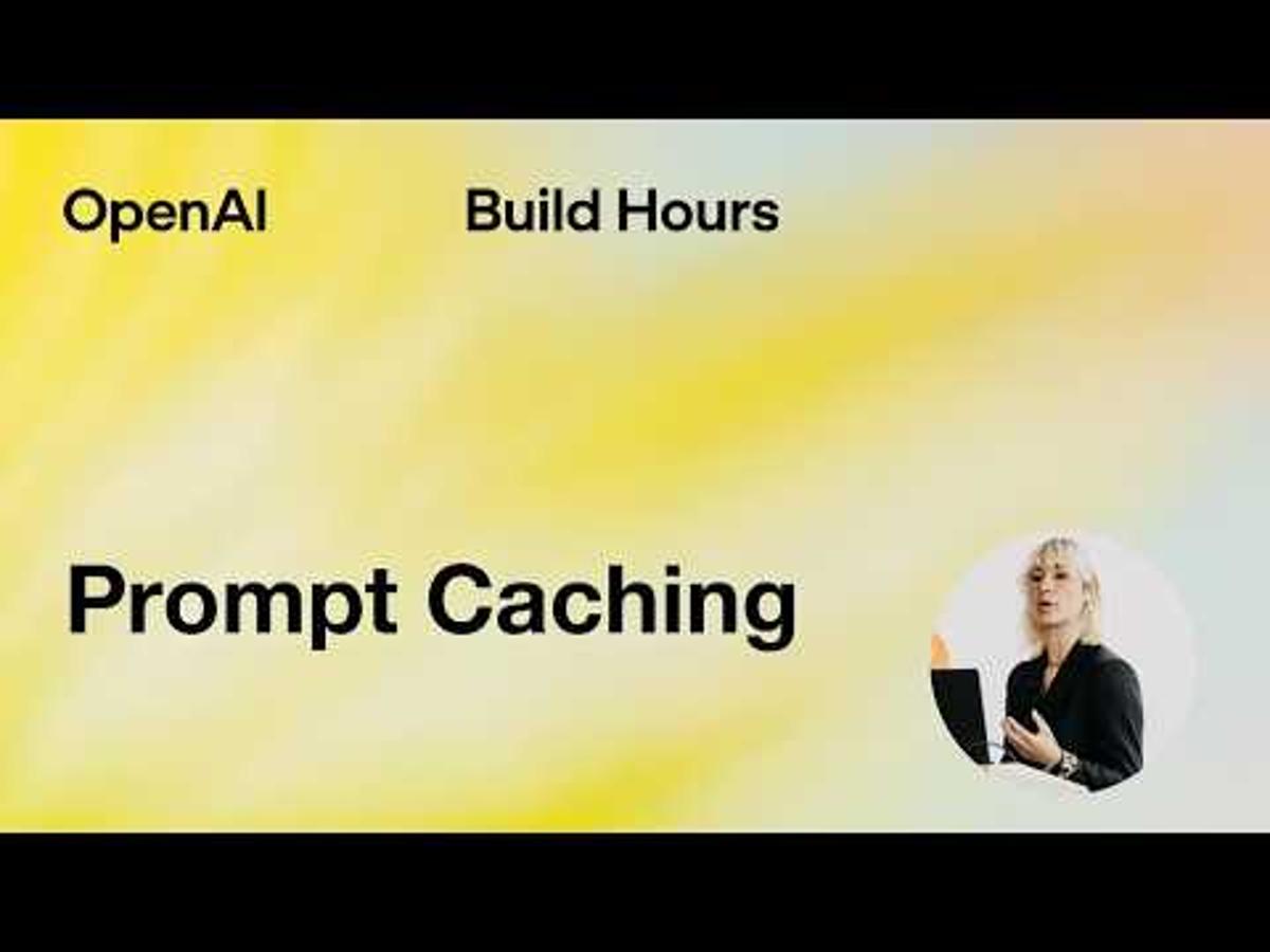 Build Hour: Prompt Caching