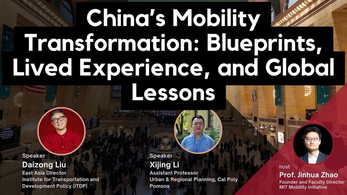 China's Mobility Transformation: Blueprints, Lived Experience, and Global Lessons