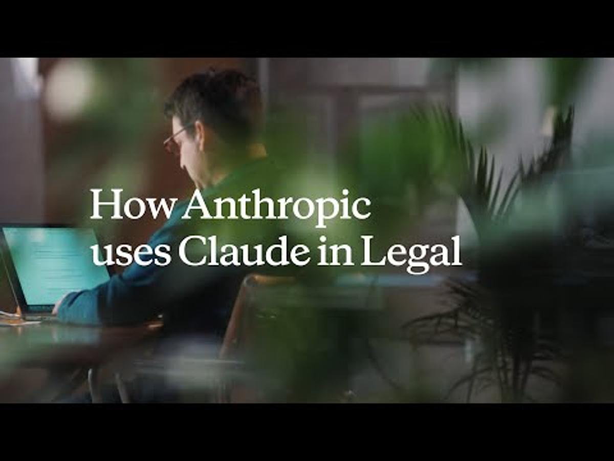 How Anthropic Uses Claude in Legal