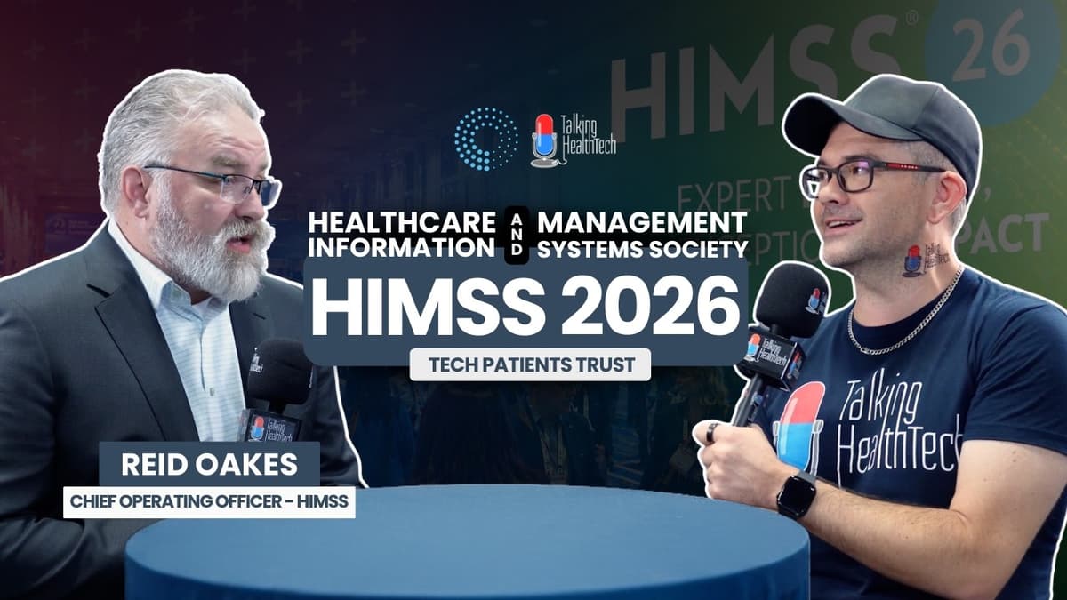 HIMSS 2026: Reid Oakes - Chief Operating Officer, HIMSS