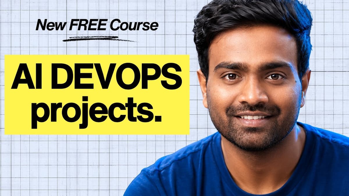 AI DevOps Projects Course | Zero to Hero Series with 5 FREE Projects