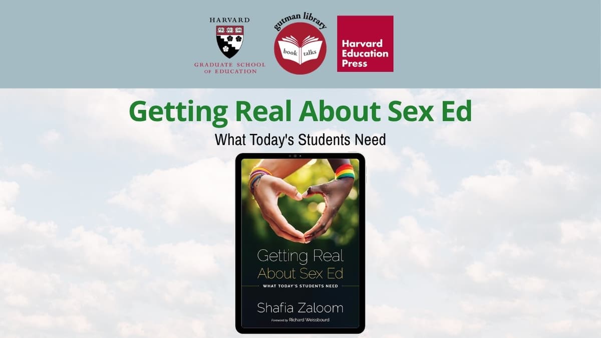 Getting Real About Sex Ed | Gutman Library Virtual Book Talk