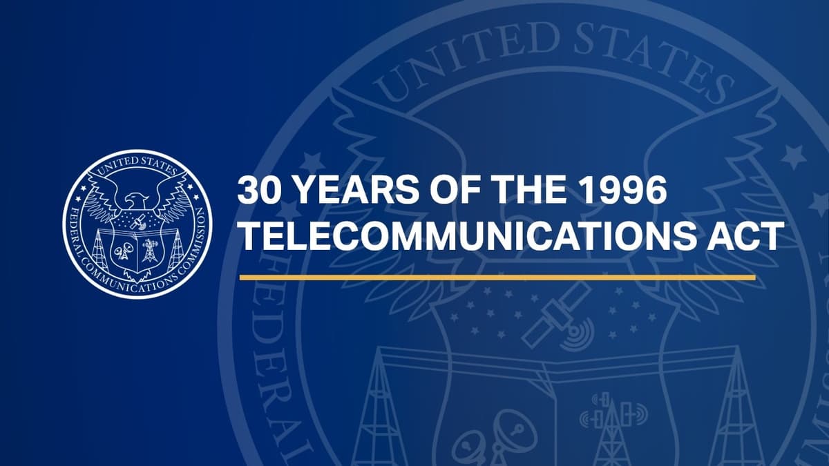 30 Years of the 1996 Telecommunications Act