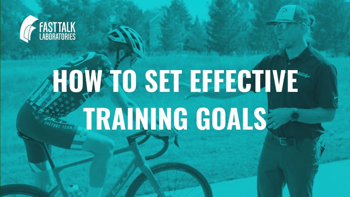 How to Set Effective Training Goals: A Proven Process for Endurance Athletes