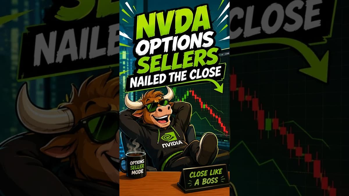 $NVDA Options Sellers Nailed the Close