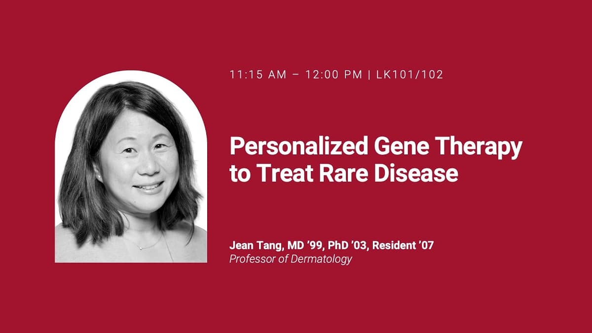 Jean Tang, MD ’99, PhD ’03, Resident ’07 | Personalized Gene Therapy to Treat Rare Disease