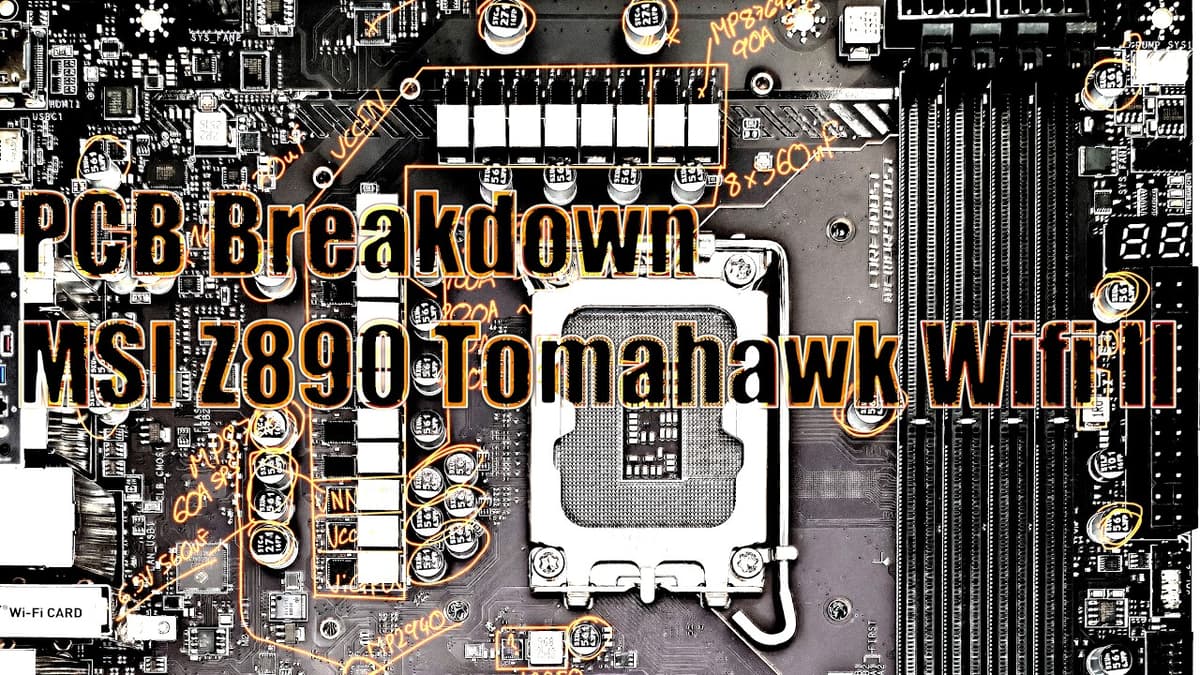 Mobo PCB Breakdown: MSI Z890 Tomahawk Wifi II