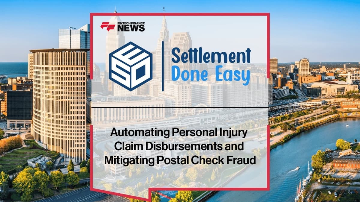 How SettlementDoneEasy Eradicates Mail Fraud and Paper Checks in the Personal Injury Settlement