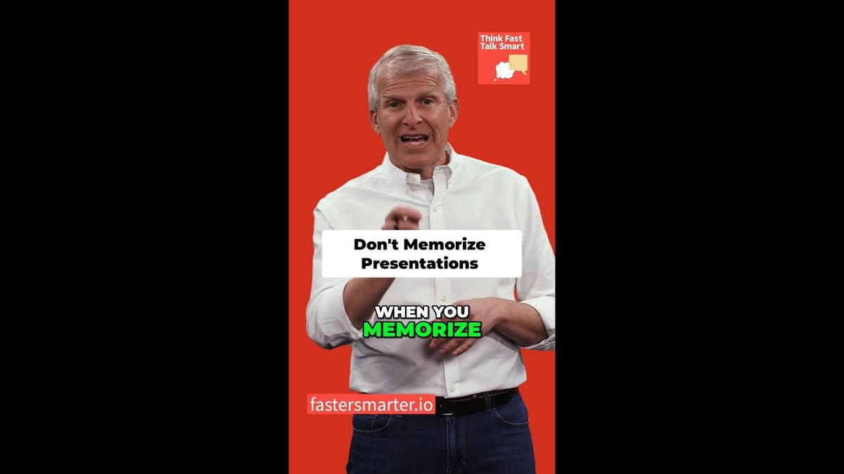 Don't Memorize Your Presentations