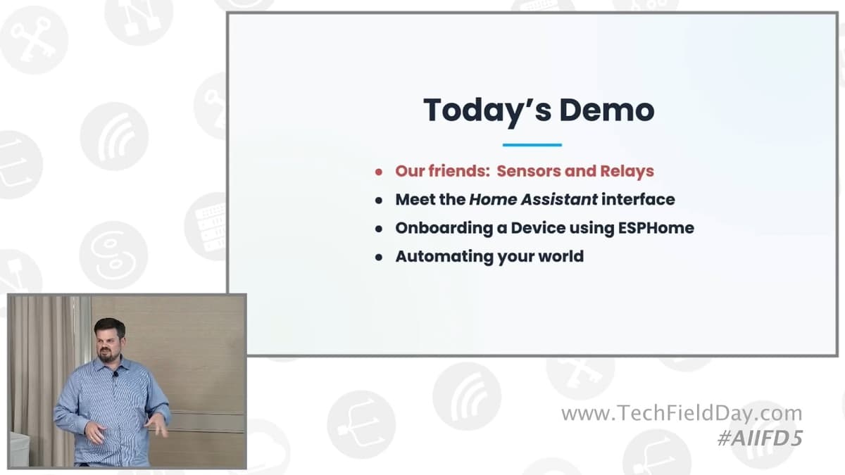 Home Assistant and ESPHome. Tech Field Day Delegate Demonstration