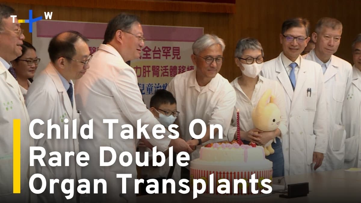 Doctors Complete Rare Double Organ Transplants on 12-Year-Old in Taiwan｜TaiwanPlus News