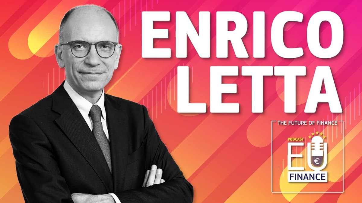 The One About the Savings and Investments Union Featuring Former Italian Prime Minister Enrico Letta