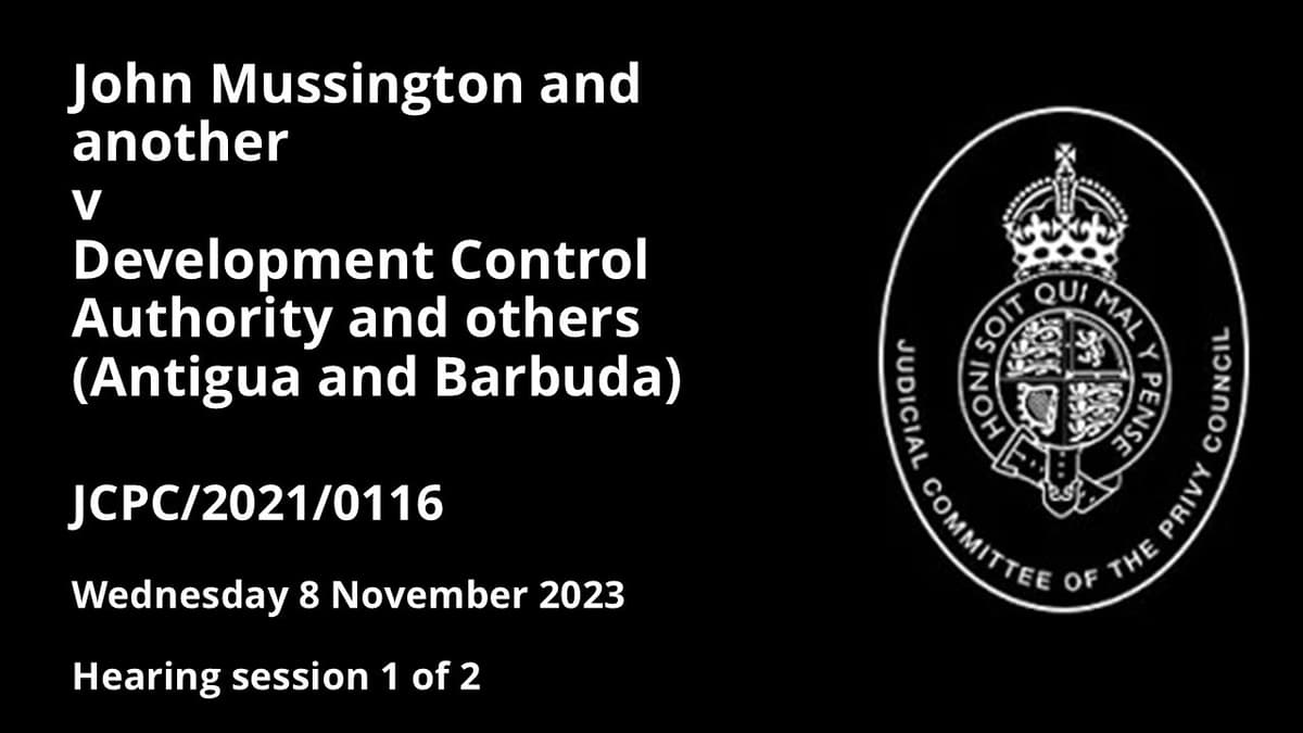John Mussington and Another v Development Control Authority and Others (Antigua and Barbuda)