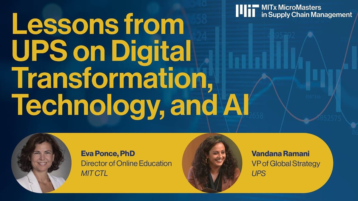 Supply Chain Analytics in Action | Lessons From UPS on Digital Transformation, Technology, and AI