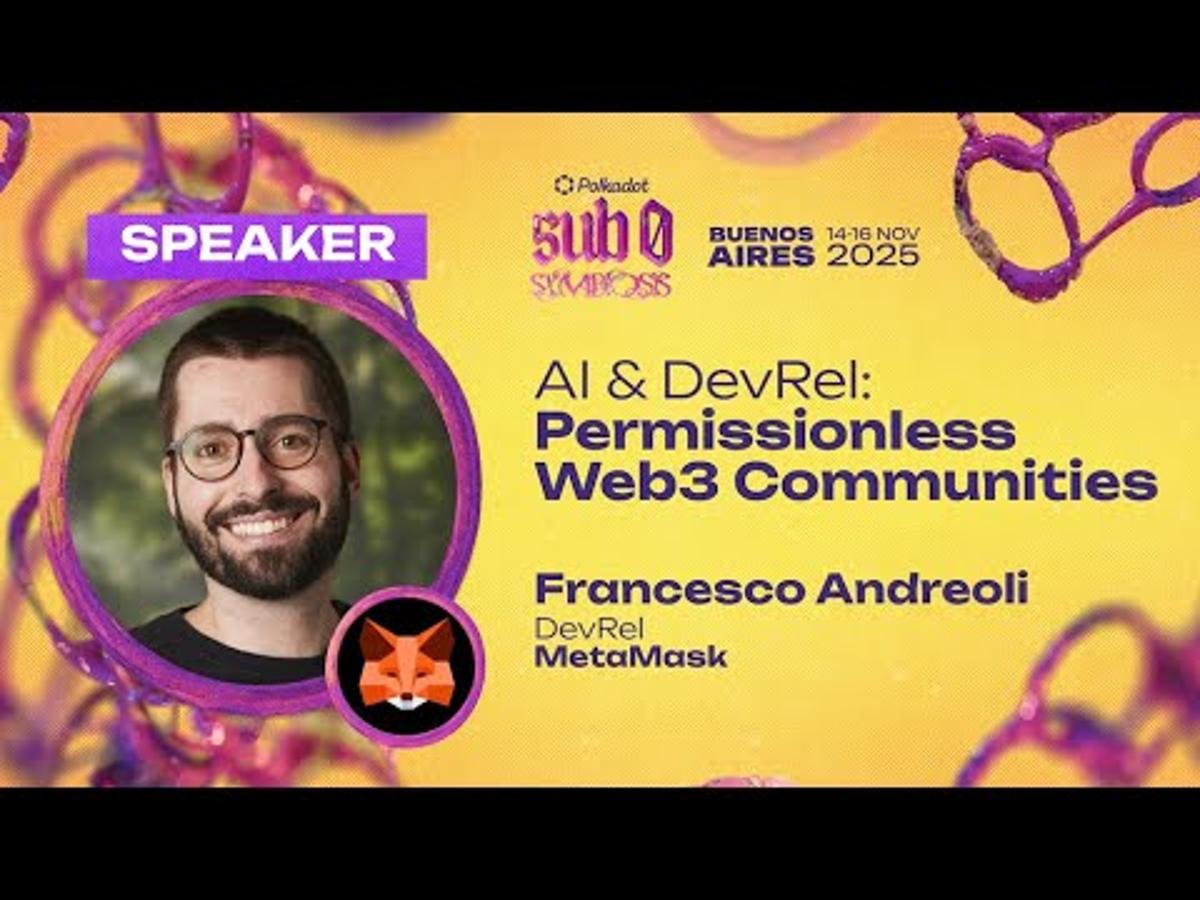 AI & DevRel: Permissionless Web3 Communities | Sub0 2025