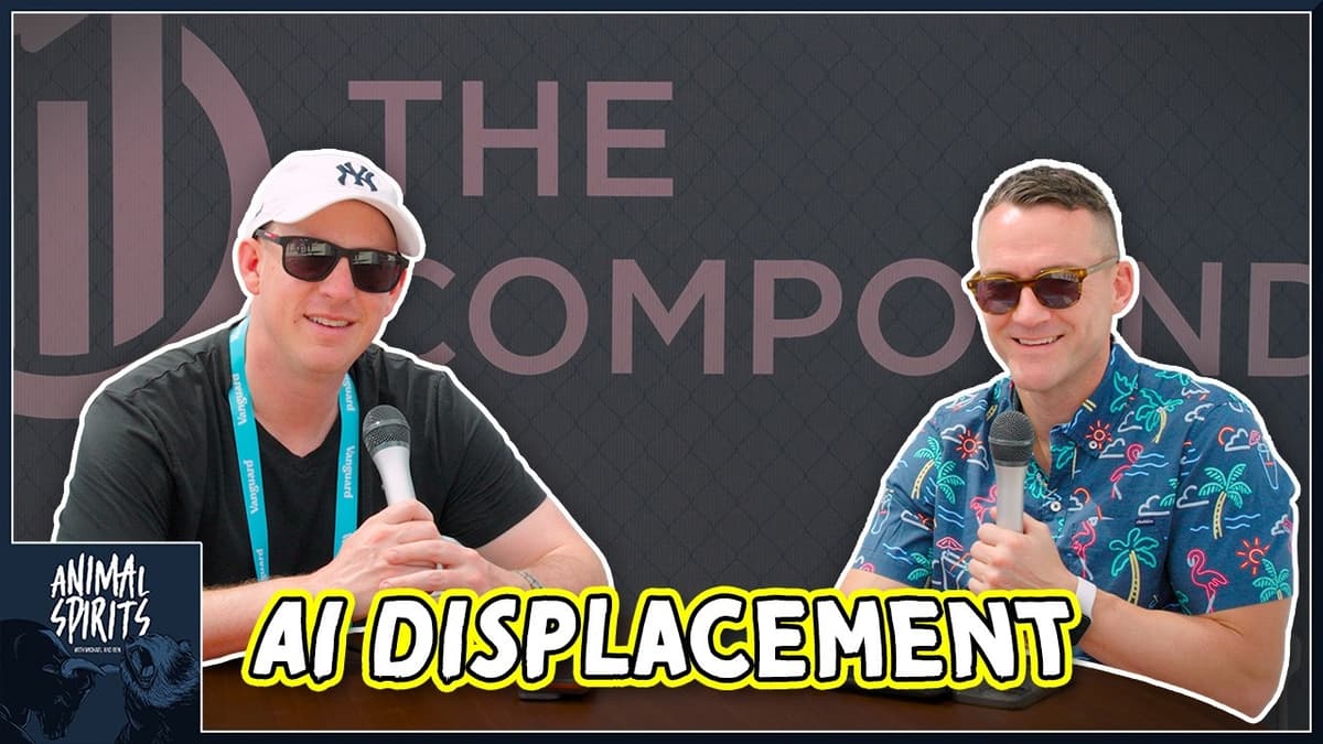 Will AI Displace Financial Advisors? | Animal Spirits 455