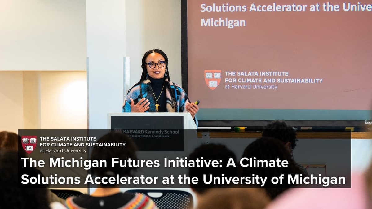 The Michigan Futures Initiative: A Climate Solutions Accelerator at the University of Michigan
