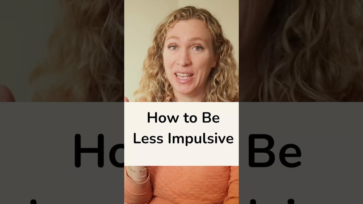 How to Be Less Impulsive