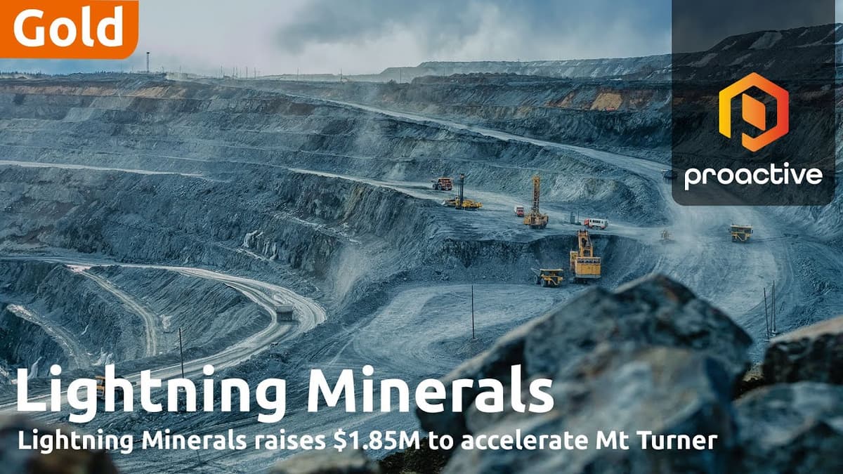 Lightning Minerals CEO Troy Brice Discusses the $1.85m Capital Raising and Mt Turner