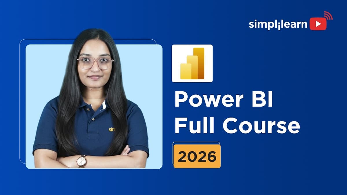 Power BI Full Course 2026 [FREE] | Power BI Tutorial For Beginners | Power BI Training | Simplilearn
