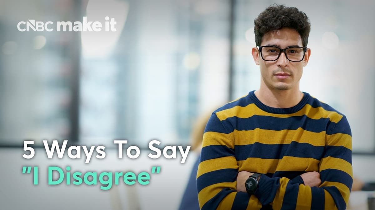 Use These Five Phrases To Disagree With Powerful People
