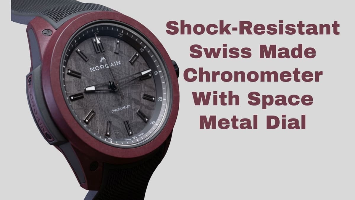 'The G-Shock Of Swiss Made Automatic Watches:' NORQAIN Wild ONE Maroon Meteorite Review