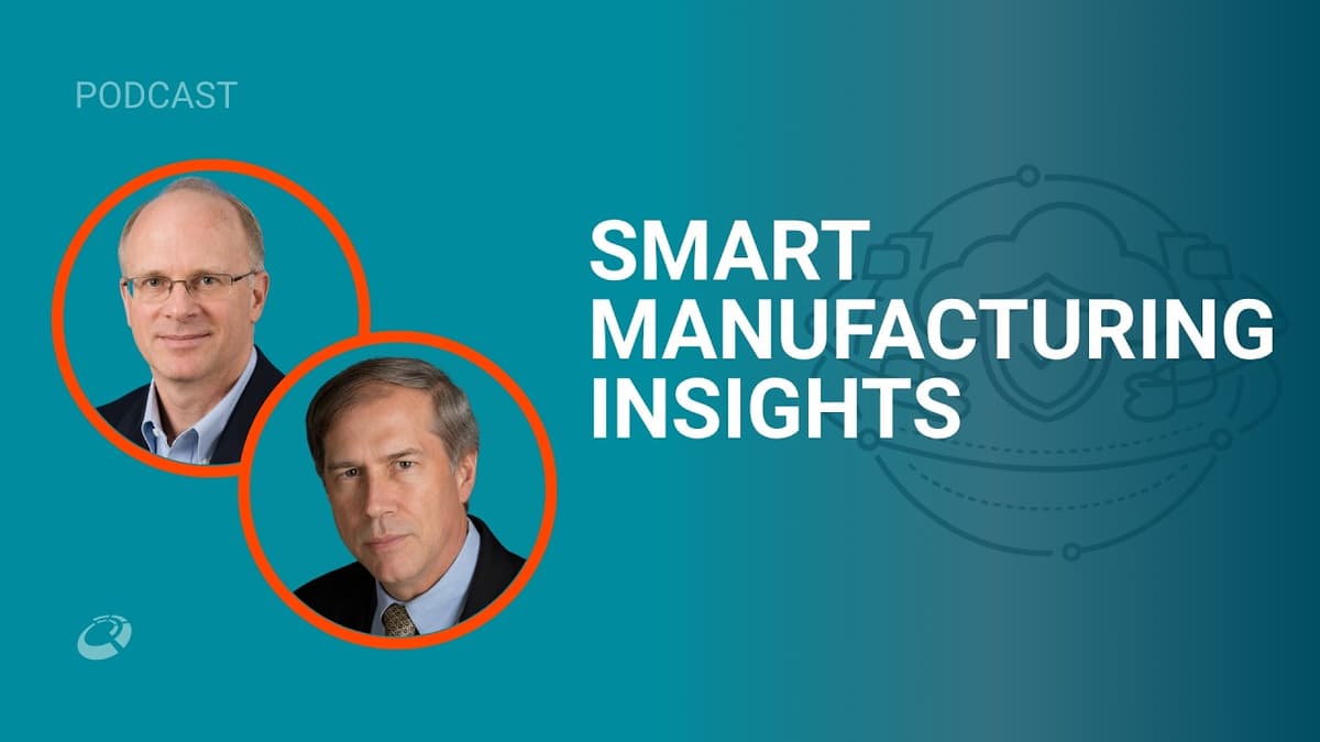 Making The Most of The Manufacturing Value Chain | Jim Davis, Jim Wetzel