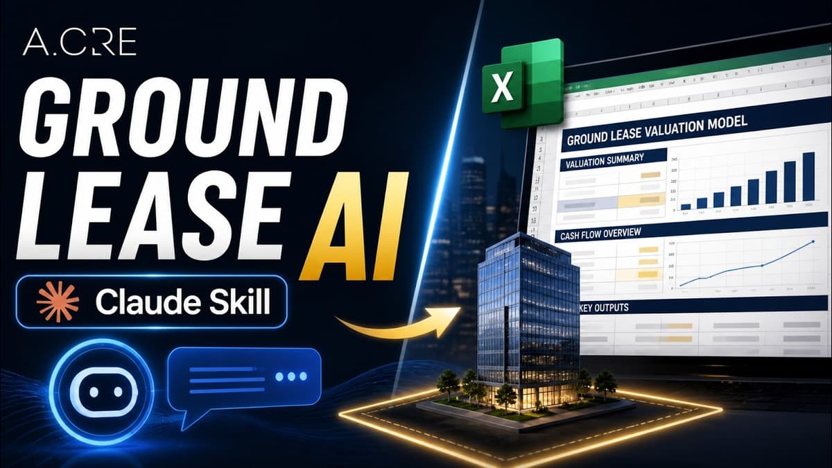 Claude Skill: Ground Lease Valuation - Use AI with Our Ground Lease Valuation Excel Model