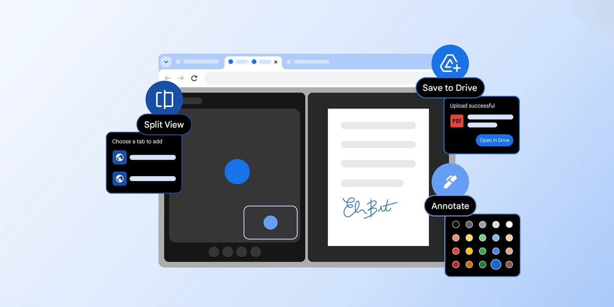 Google Chrome Adds Split View and PDF Annotation with Drive Upload