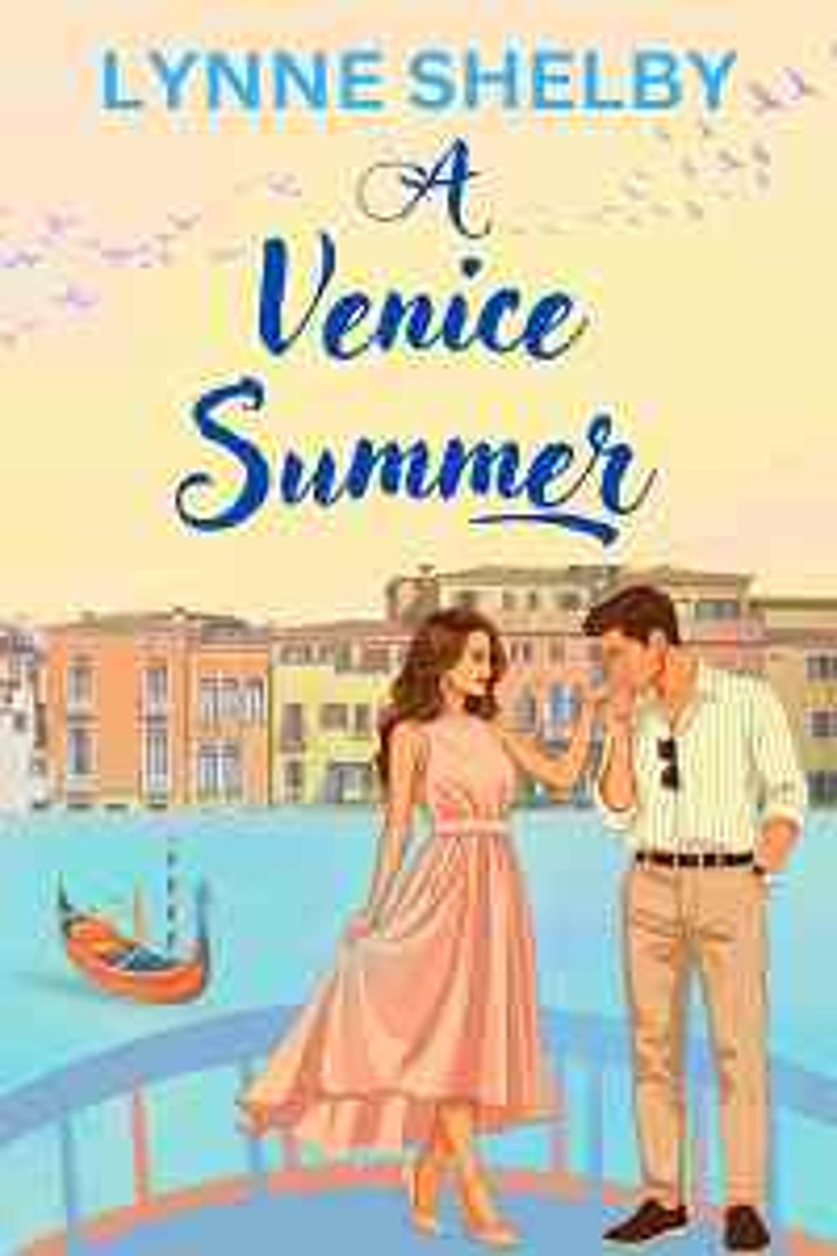 A Venice Summer by Lynne Shelby