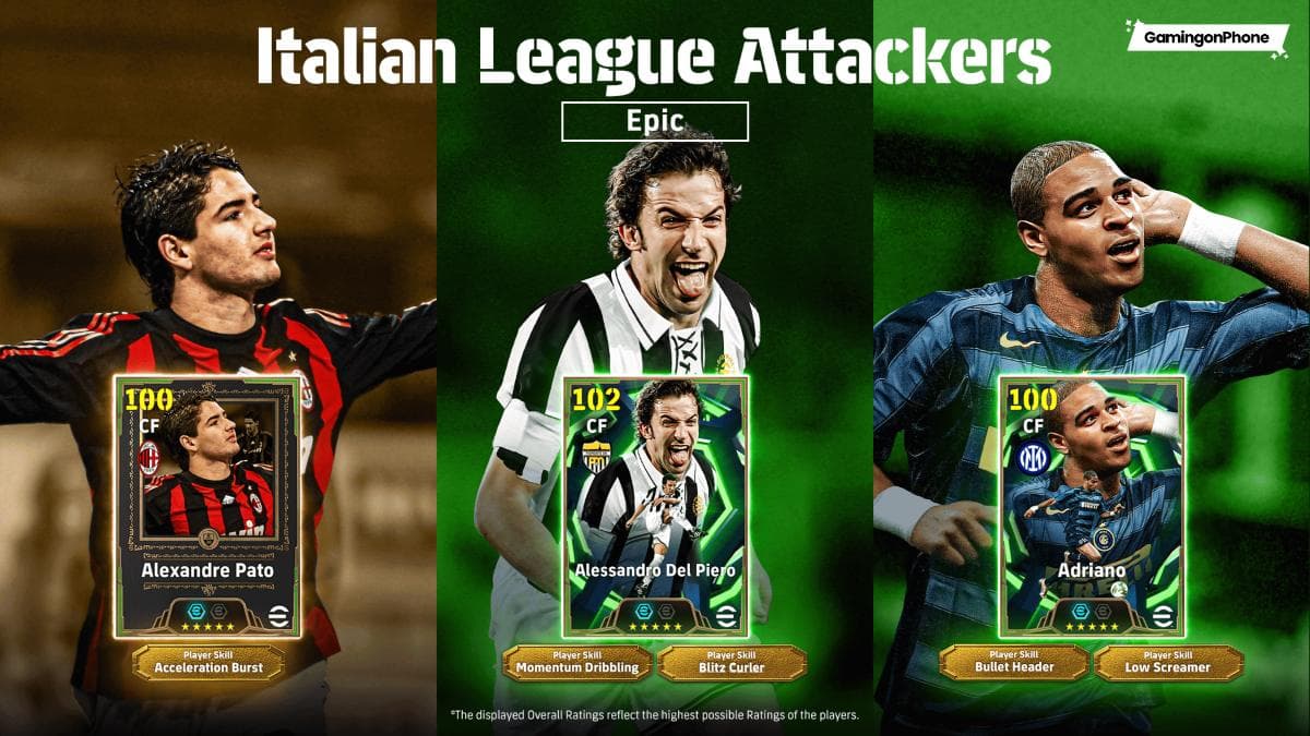 EFootball 2026 Epic Italian League Attackers (Del Piero, Adriano, Pato) Pack Review: For the Goal Poacher Lovers
