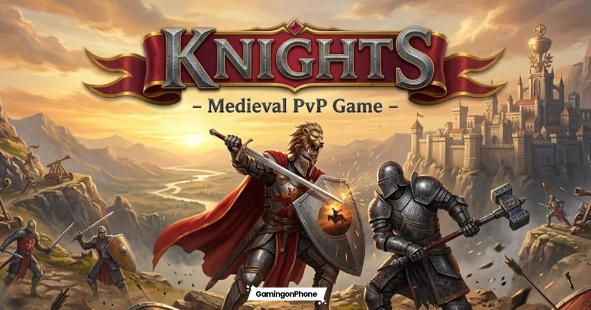 Knights – Medieval PvP Game Lets You Experience Real-Time Medieval Combat, Android Pre-Registration Now Live